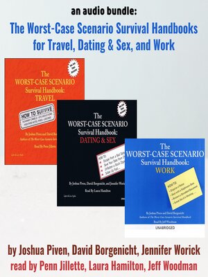cover image of The Worst-Case Scenario Survival Handbooks for Travel, Dating & Sex, and Work